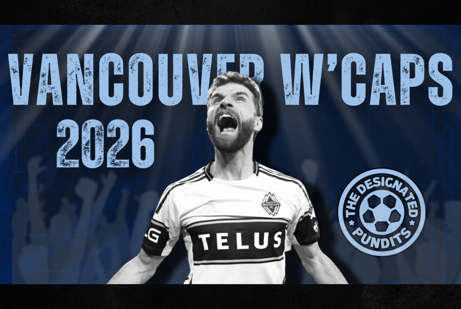 Vancouver Whitecaps 2026 Season Preview