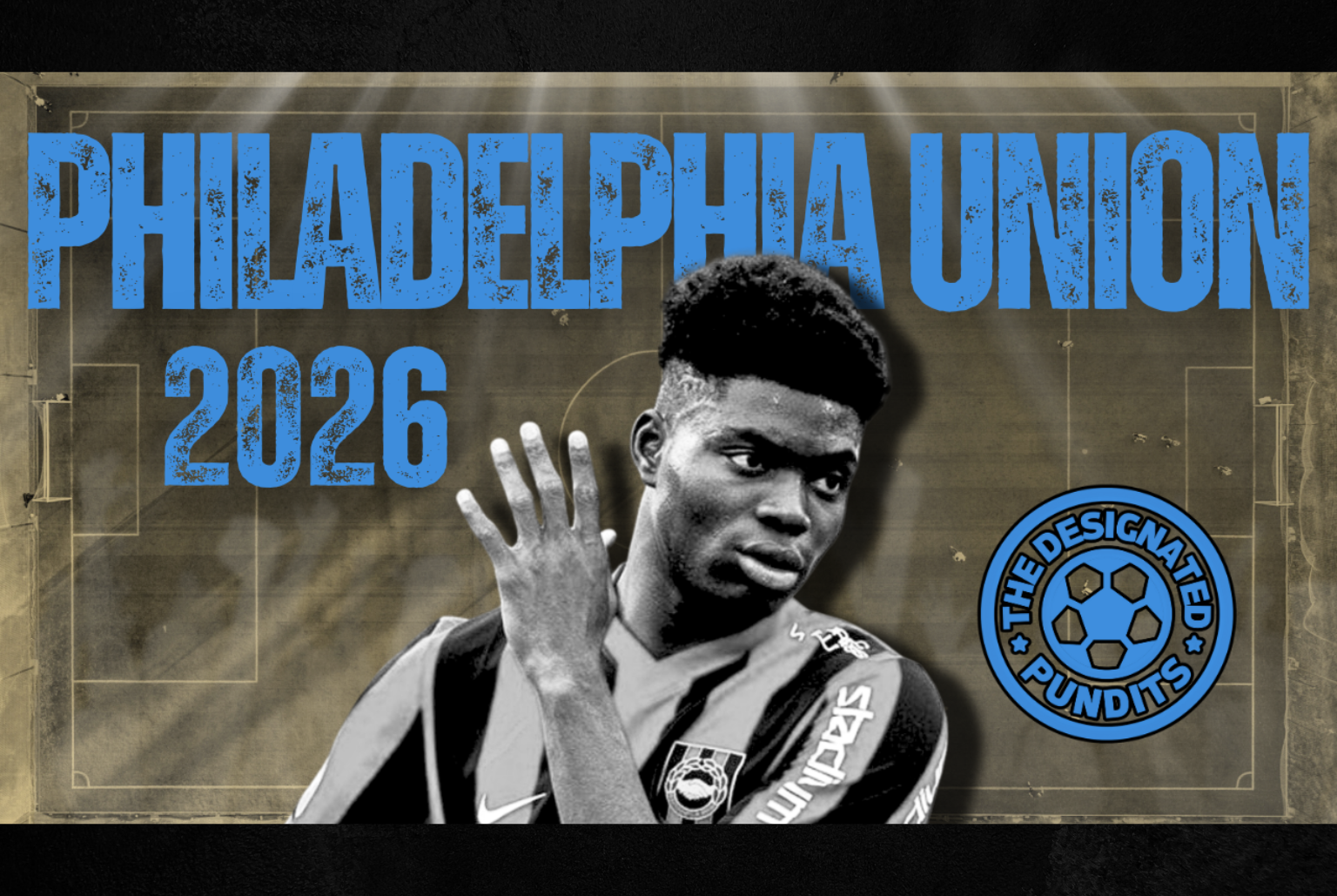 Philadelphia Union 2026 Season Preview