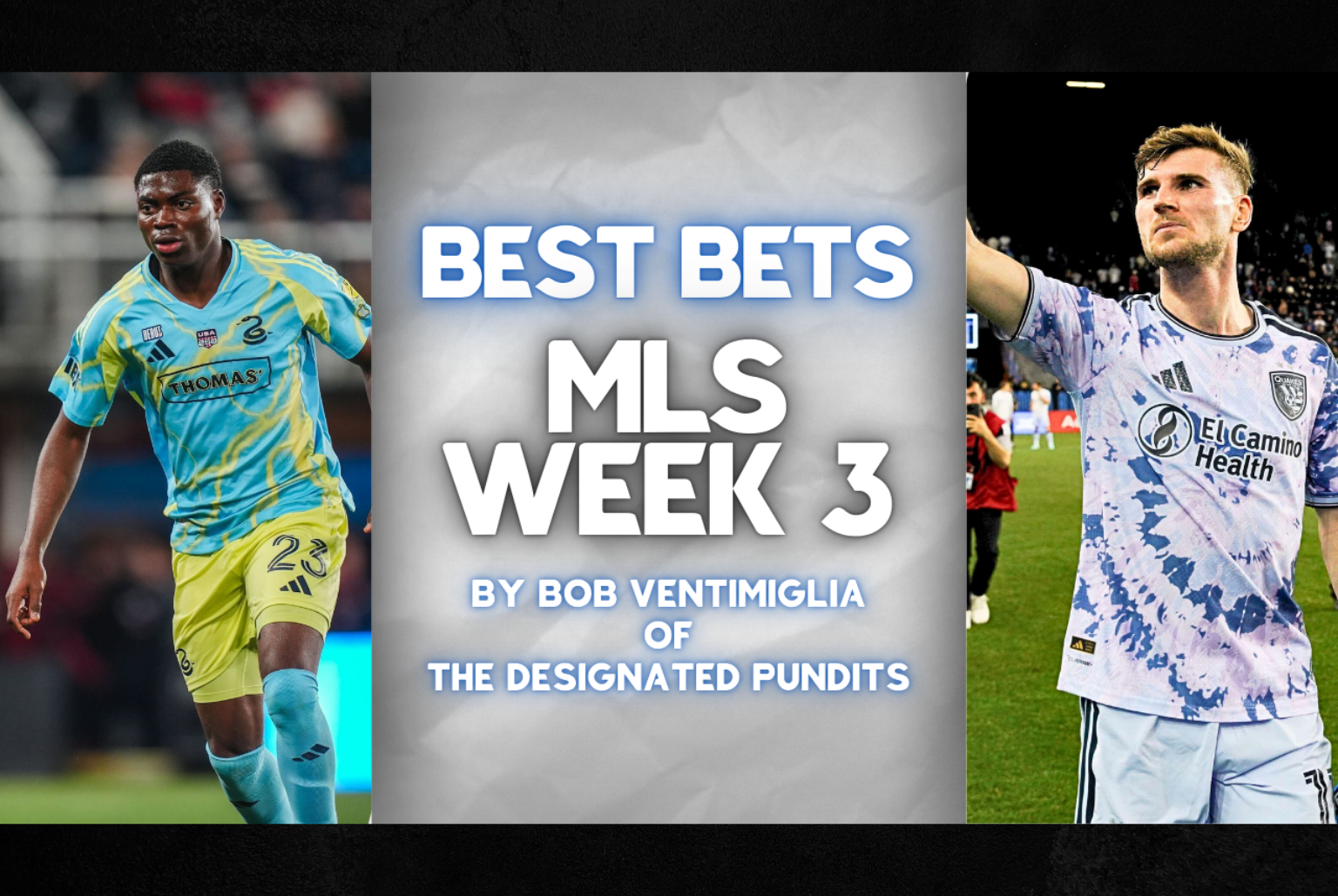 MLS Week 3 Best Bets